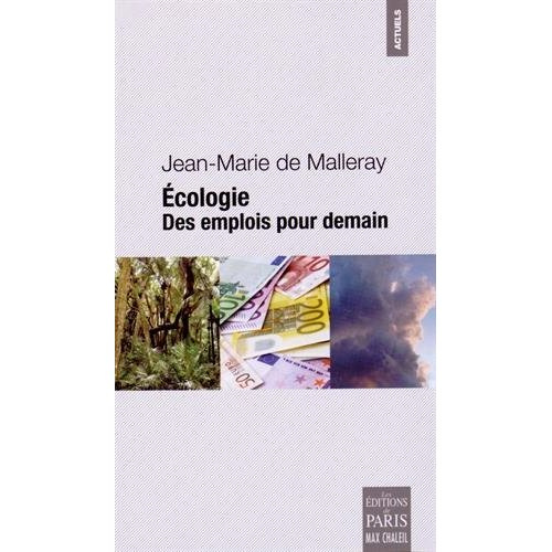 Emprunter Ecologie. Des emplois pour demain livre