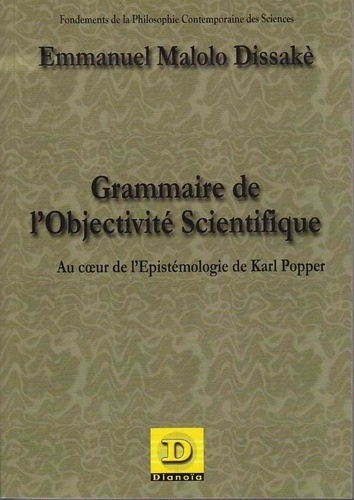 Emprunter Grammaire de l'objectivité scientifique. Au coeur de l'Epistémologie de Karl Popper livre