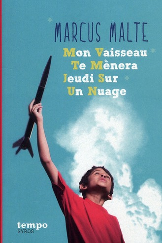 Emprunter Mon vaisseau te mènera jeudi sur un nuage livre