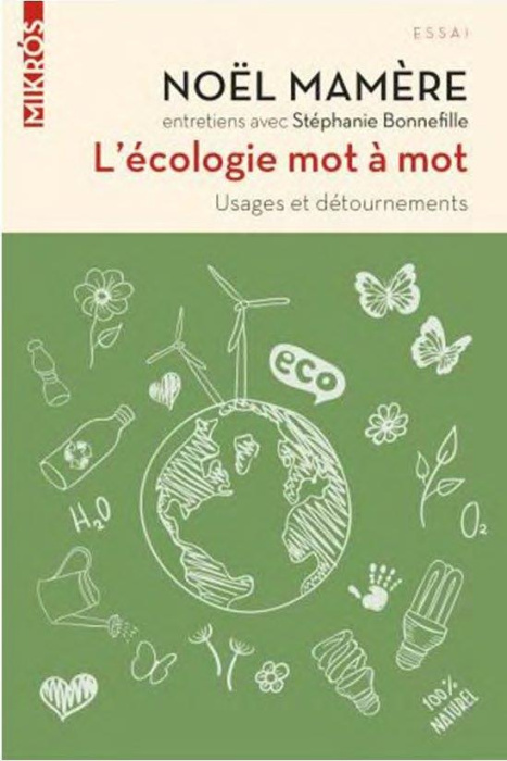Emprunter L'écologie mot à mot. Usages et détournements livre