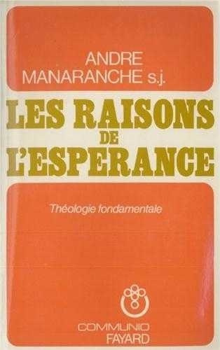 Emprunter Les Raisons de l'espérance. Théologie fondamentale livre