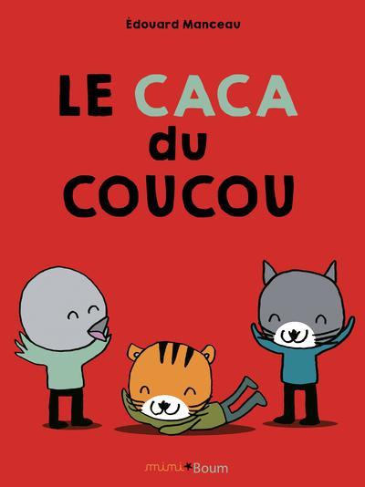 Emprunter Le caca du coucou livre