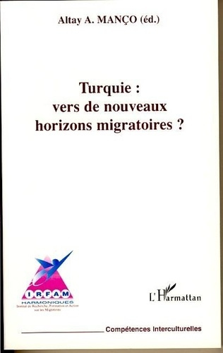 Emprunter Turquie, vers de nouveaux horizons migratoires livre