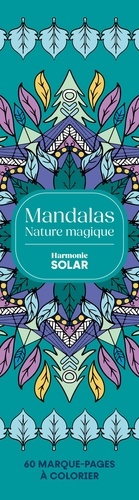 Emprunter Mandalas Nature magique. 60 marque-pages à colorier livre