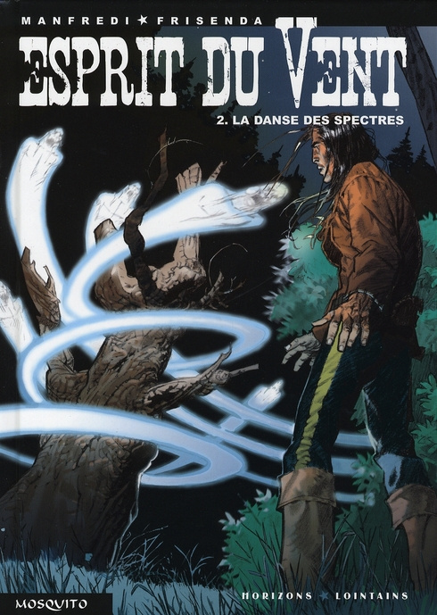 Emprunter Esprit du Vent Tome 2 : La danse des spectres livre