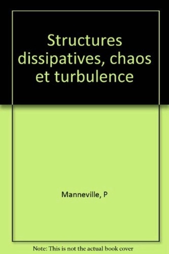 Emprunter Structures dissipatives, chaos et turbulence livre
