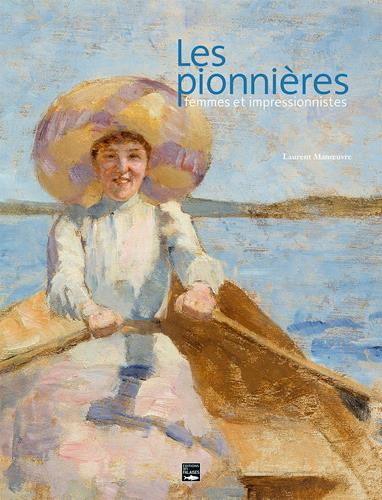 Emprunter Les pionnières. Femmes et impressionnistes livre