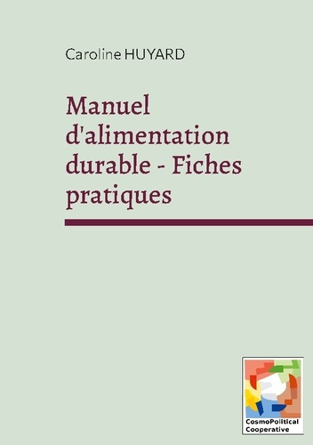 Emprunter Manuel d'alimentation durable - Fiches pratiques livre