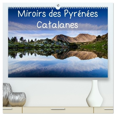 Emprunter Miroirs des Pyrénées Catalanes (Calendrier mural 2026 DIN A2 vertical) calendrier de bureau. Calend livre
