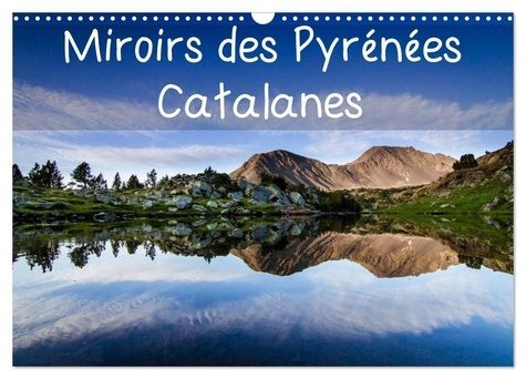 Emprunter Miroirs des Pyrénées Catalanes (Calendrier mural 2026 DIN A3 vertical), CALVENDO calendrier mensuel. livre