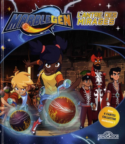 Emprunter Marblegen Tome 5 : L'antre des mirages. Avec 6 cartes collector exclusives ! livre