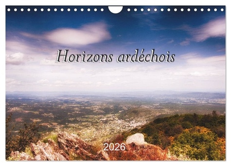 Emprunter Horizons ardéchois (Calendrier mural 2026 DIN A4 vertical), CALVENDO calendrier mensuel. Photos pris livre