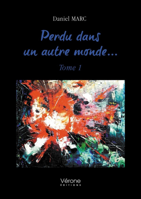 Emprunter Perdu dans un autre monde... Tome 1 livre