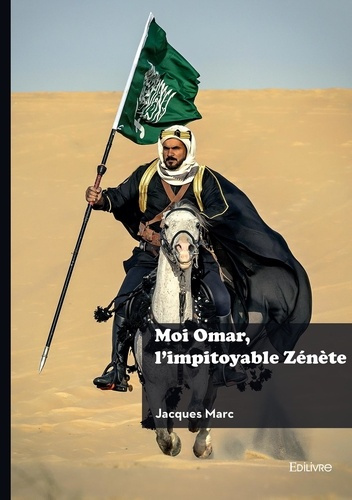 Emprunter Moi Omar, l'impitoyable Zénète livre