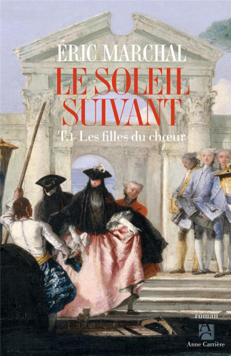 Emprunter Le soleil suivant Tome 1 : Les filles du choeur livre
