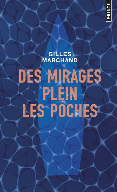 Emprunter Des mirages plein les poches livre