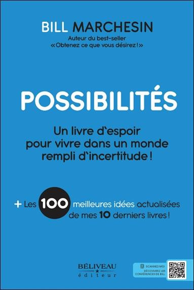 Emprunter Possibilités. Un livre d'espoir pour vivre dans un monde rempli d'incertitude ! livre