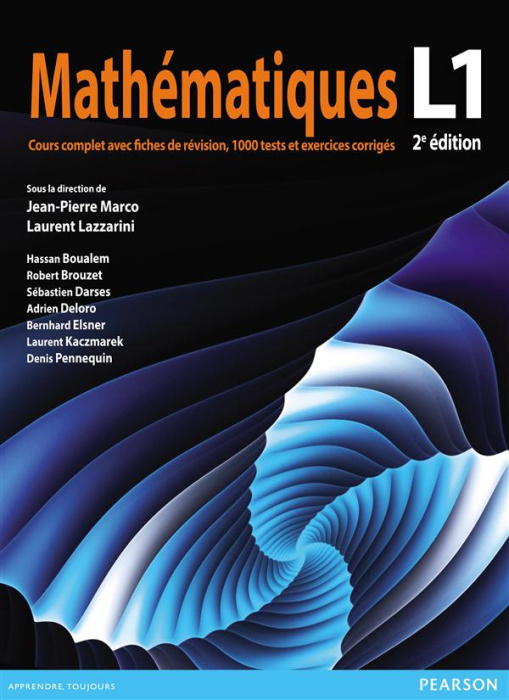 Emprunter Mathématiques L1. Cours complet avec fiches de révision, 1000 tests et exercices corrigés, 2e éditio livre