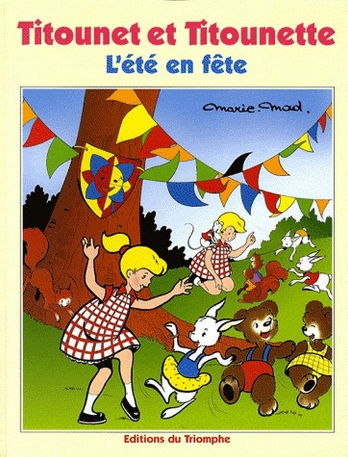 Emprunter Titounet et Titounette Tome 16 : L'été en fête livre