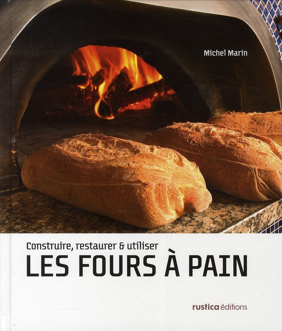 Emprunter Les fours à pain. Construire, restaurer et utiliser livre