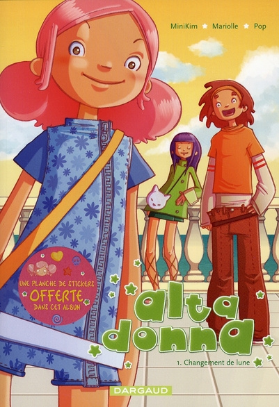 Emprunter Alta Donna Tome 1 : Changement de lune livre