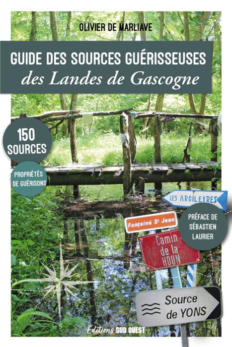 Emprunter Guide des sources guérisseuses des Landes de Gascogne livre