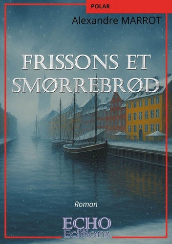 Emprunter Frissons et Smorrebords livre
