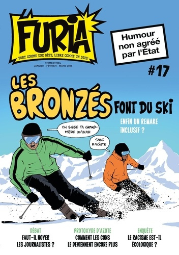 Emprunter La Furia N° 17, Janvier-mars 2026 : Les bronzés font du ski livre
