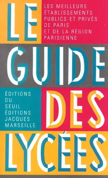 Emprunter Le guide des lycées livre