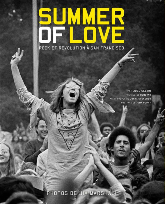 Emprunter Summer of Love. Rock et révolution à San Francisco livre