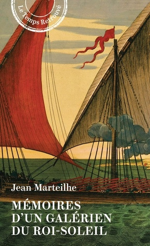Emprunter Mémoires d'un galérien du Roi-Soleil livre