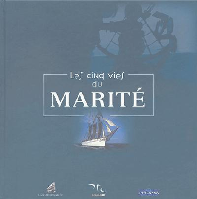 Emprunter Les cinq vies du Marité livre