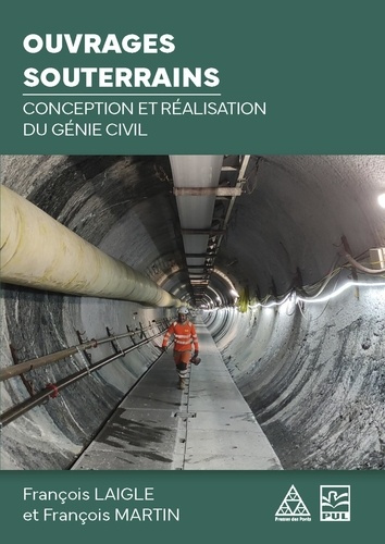 Emprunter Ouvrages souterrains. Conception et réalisation du génie civil livre