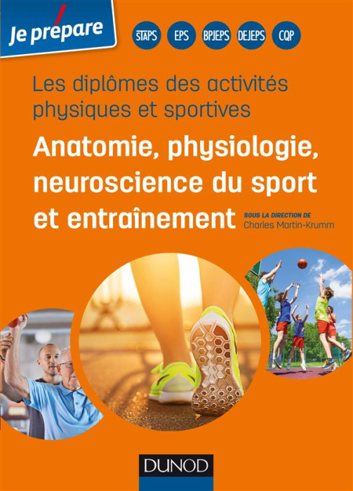 Emprunter Anatomie, physiologie, neuroscience du sport et entraînement. Les diplômes des activités physiques e livre