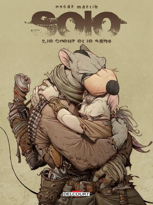 Emprunter Solo Tome 2 : Le coeur et le sang livre