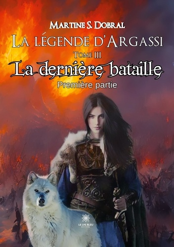Emprunter La Légende d'Argassi. Tome III: La dernière bataille - Première partie livre