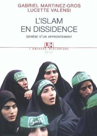 Emprunter L'Islam en dissidence. Genèse d'un affrontement livre