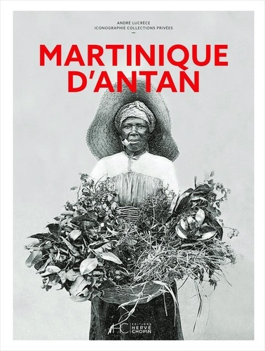 Emprunter Martinique d'antan livre