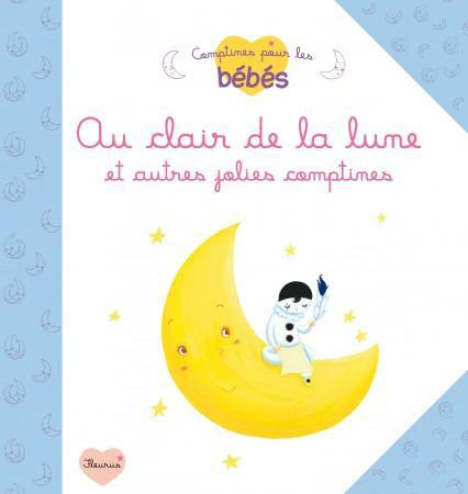 Emprunter Au clair de la lune et autres jolies comptines livre