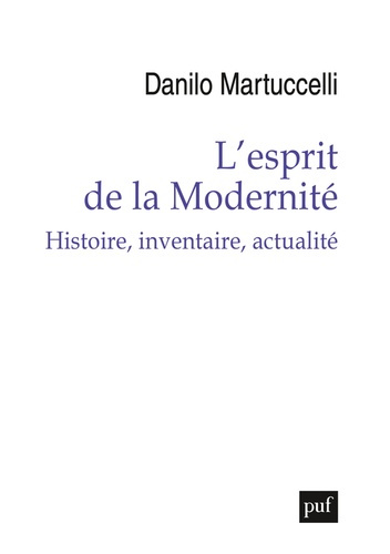 Emprunter L'esprit de la Modernité. Histoire, inventaire, actualité livre