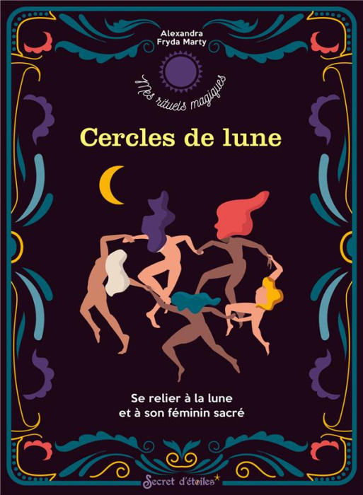 Emprunter Cercles de lune. Se relier à la lune et à son féminin sacré livre