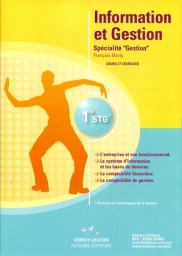 Emprunter INFORMATION ET GESTION - SPECIALITE GESTION 1ERE STG - COURSET EXERCICES (POCHET livre