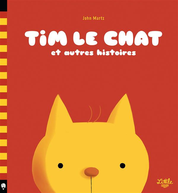 Emprunter Tim le chat et autres histoires livre