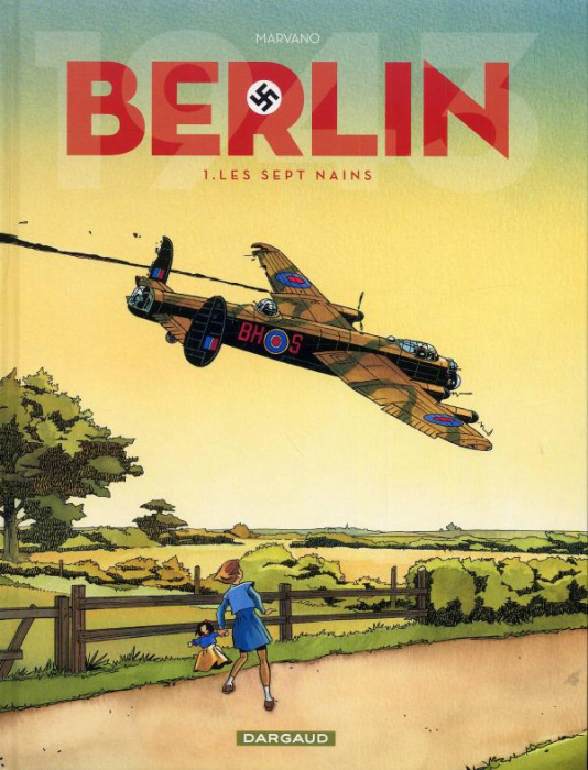 Emprunter Berlin Tome 1 : Les sept nains livre