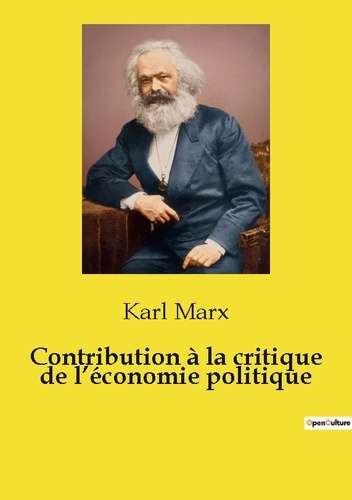 Emprunter CONTRIBUTION A LA CRITIQUE DE L'ECONOMIE POLITIQUE livre