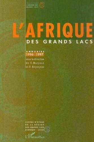 Emprunter L'Afrique des grands lacs. Annuaire 1996-1997 livre