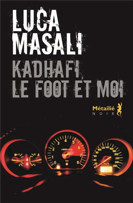 Emprunter Kadhafi, le foot et moi livre