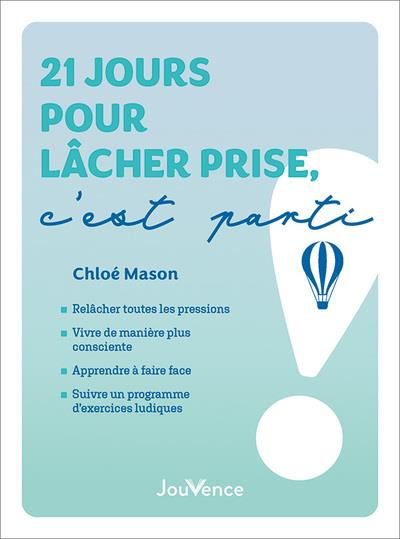 Emprunter 21 jours pour lâcher prise, c'est parti ! livre