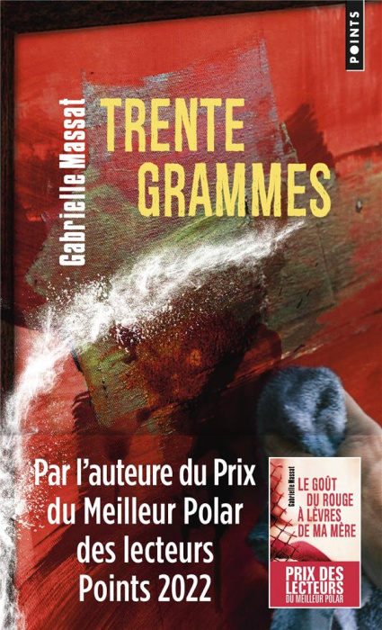 Emprunter Trente grammes livre