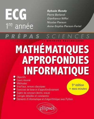 Emprunter Mathématiques approfondies, informatique prépas ECG 1re année. 5e édition livre